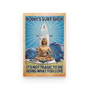 Bodhi&#39;s surf shop surfing - Poster