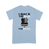 Back the blue for dad police - Standard T-shirt