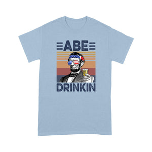 Abe drinkin drink independent day - Standard T-shirt