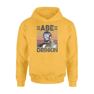 Abe drinkin drink independent day - Standard Hoodie