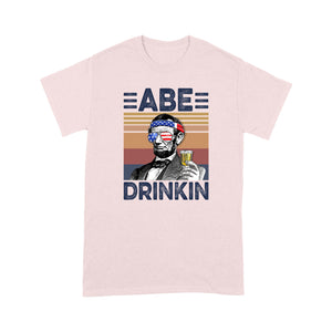 Abe drinkin drink independent day - Premium T-shirt