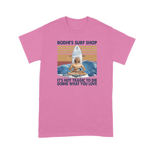 Bodhi&#39;s surf shop - Standard T-shirt