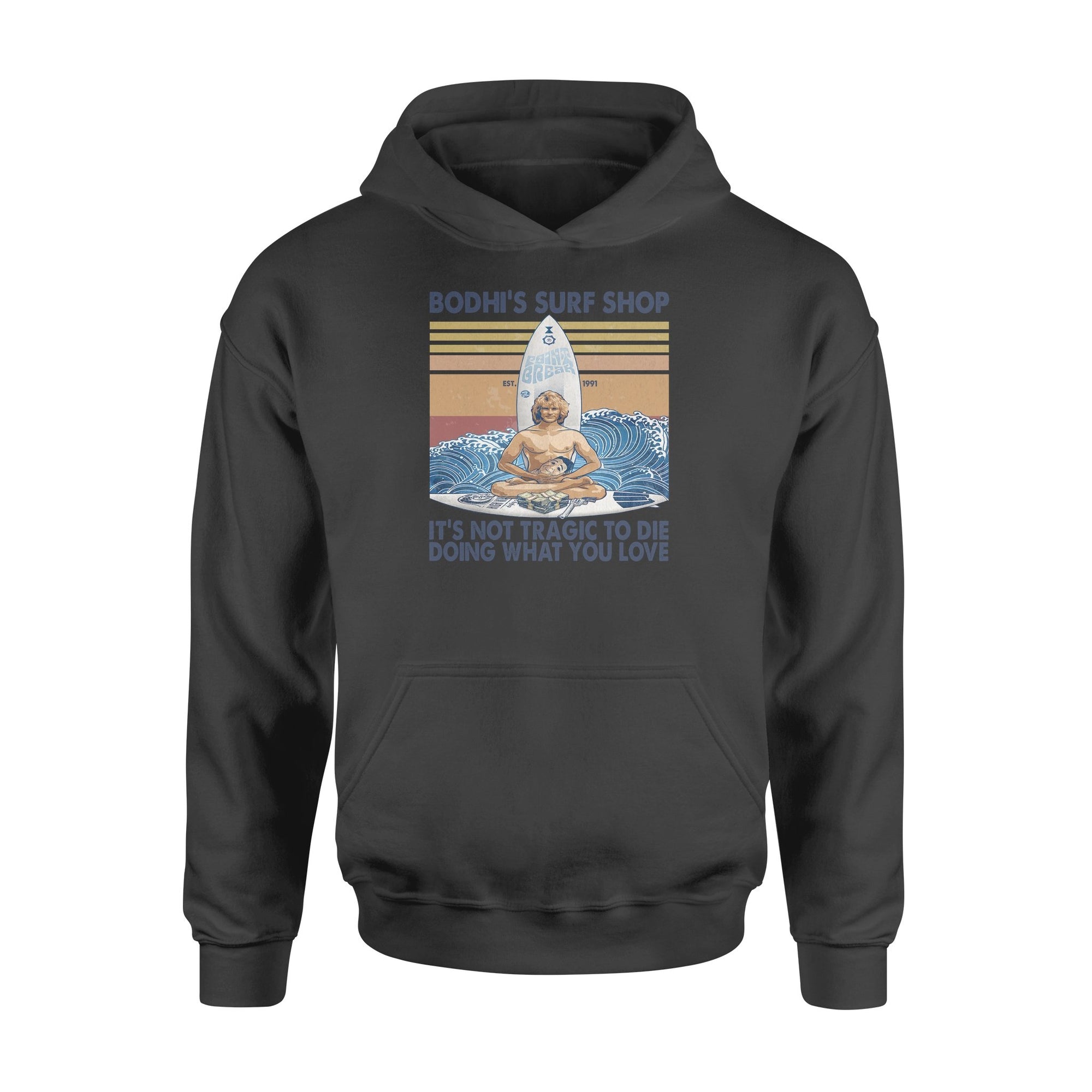 Bodhi's surf shop - Standard Hoodie