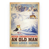 An old man who loves skiing - Poster