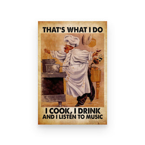 Cook, drink. listen to music and know things Poster