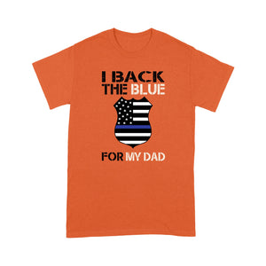 Back the blue for dad police - Premium T-shirt